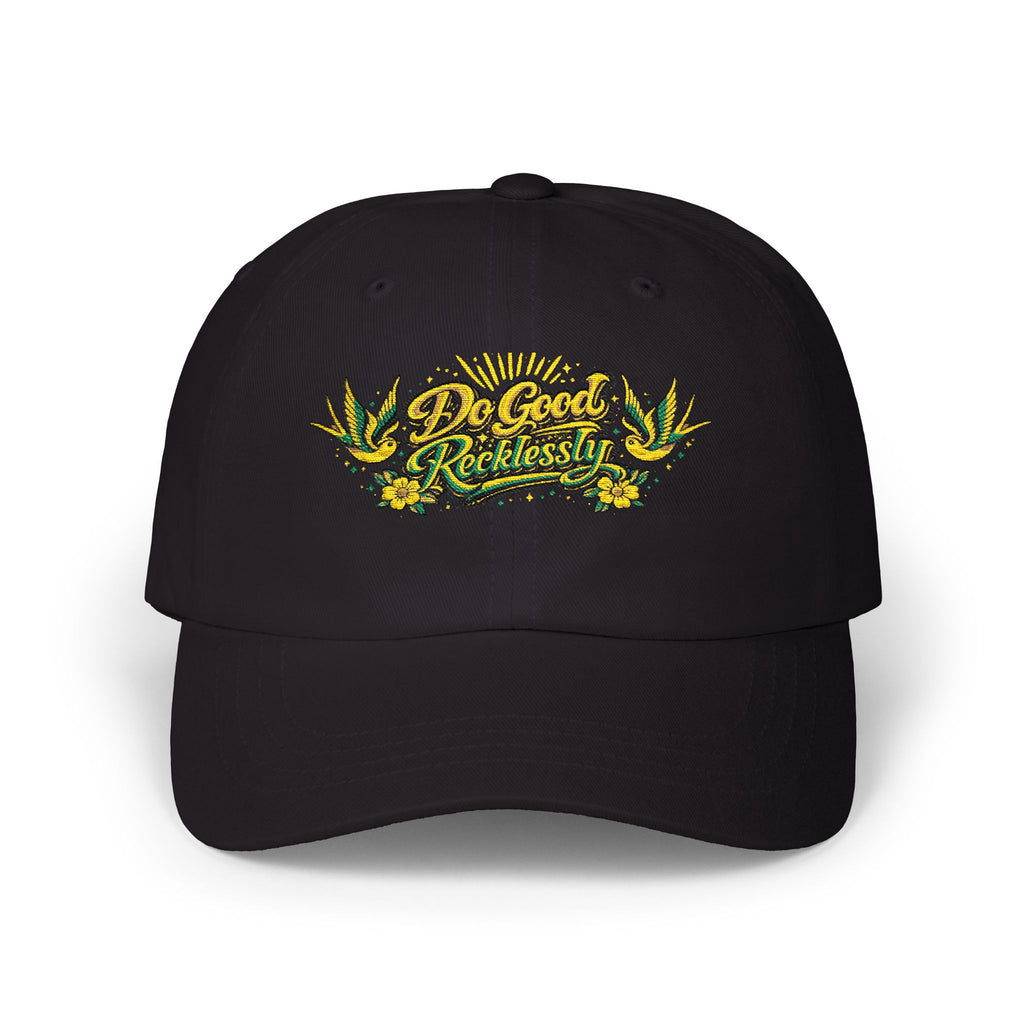 Do Good Recklessly Embroidered Hat