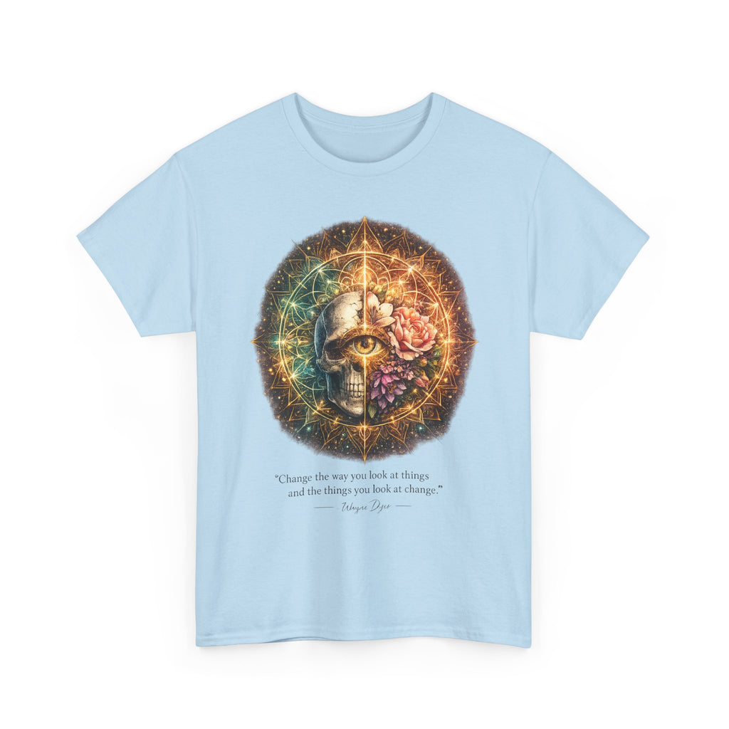 Wayne Dyer Quote T-Shirt — "Change the Way You Look at Things"