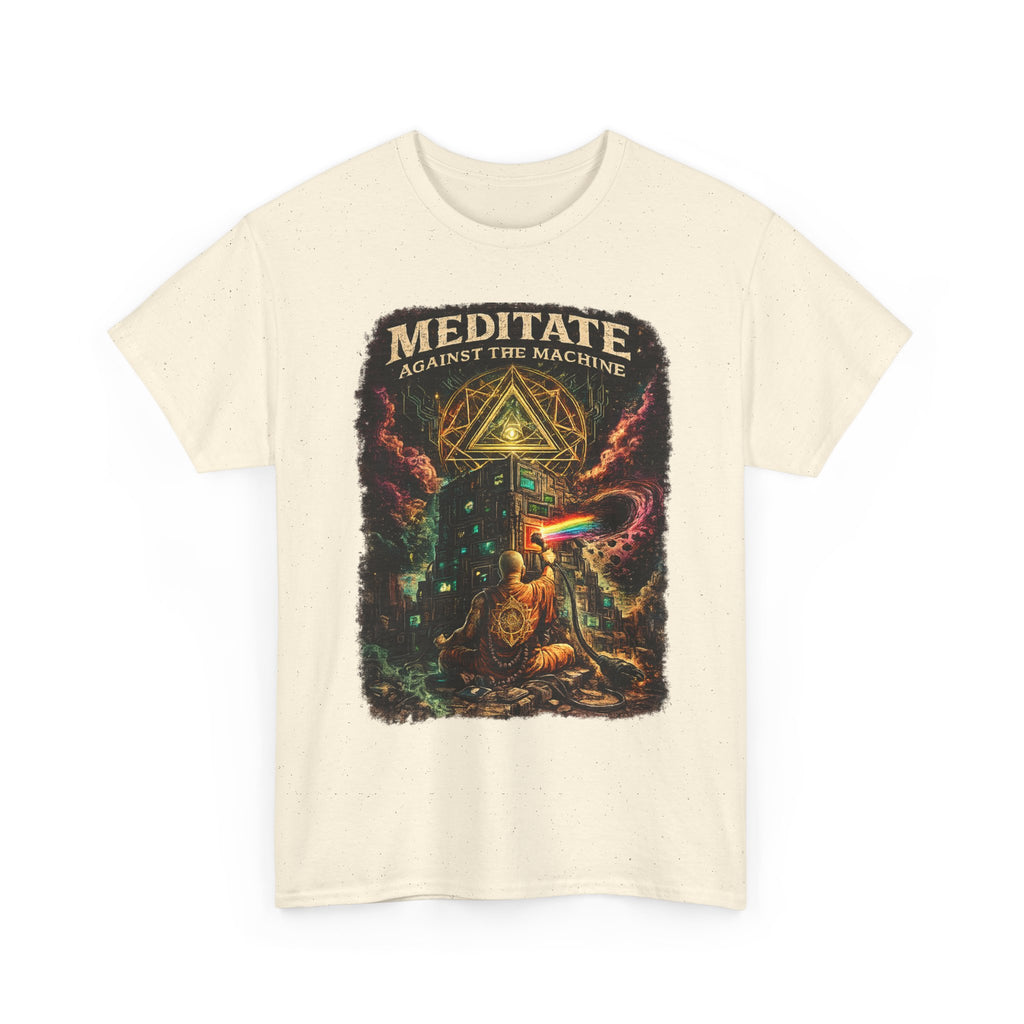 Meditate Against the Machine Tee