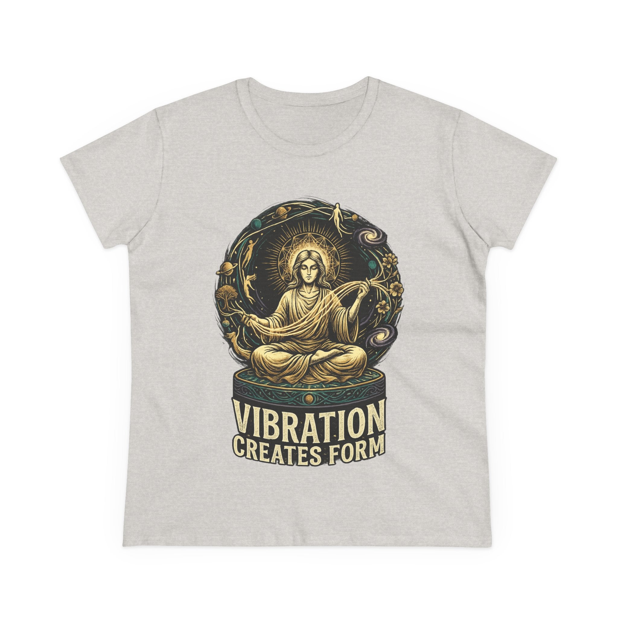 Vibration Creates Form Women's T-Shirt | Cosmic Spiritual Graphic Tee