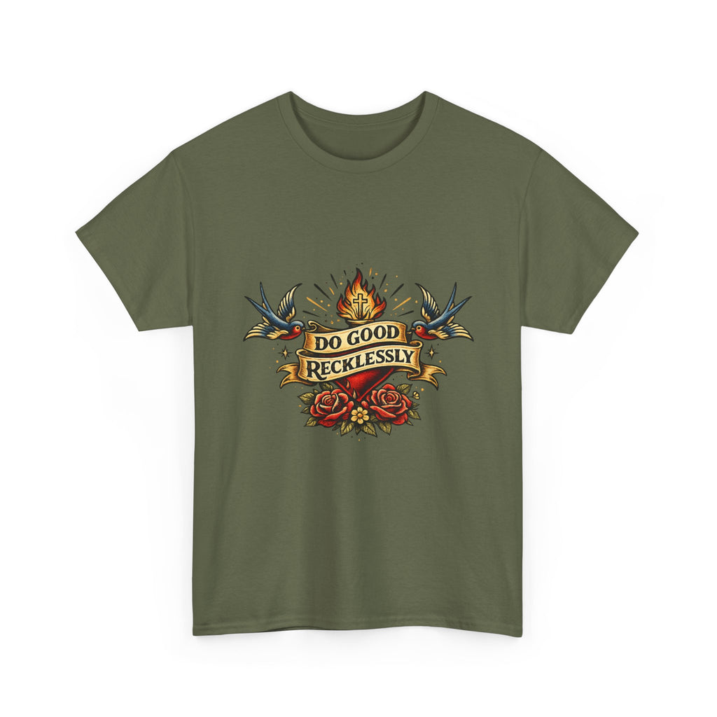 Do Good Recklessly Tee