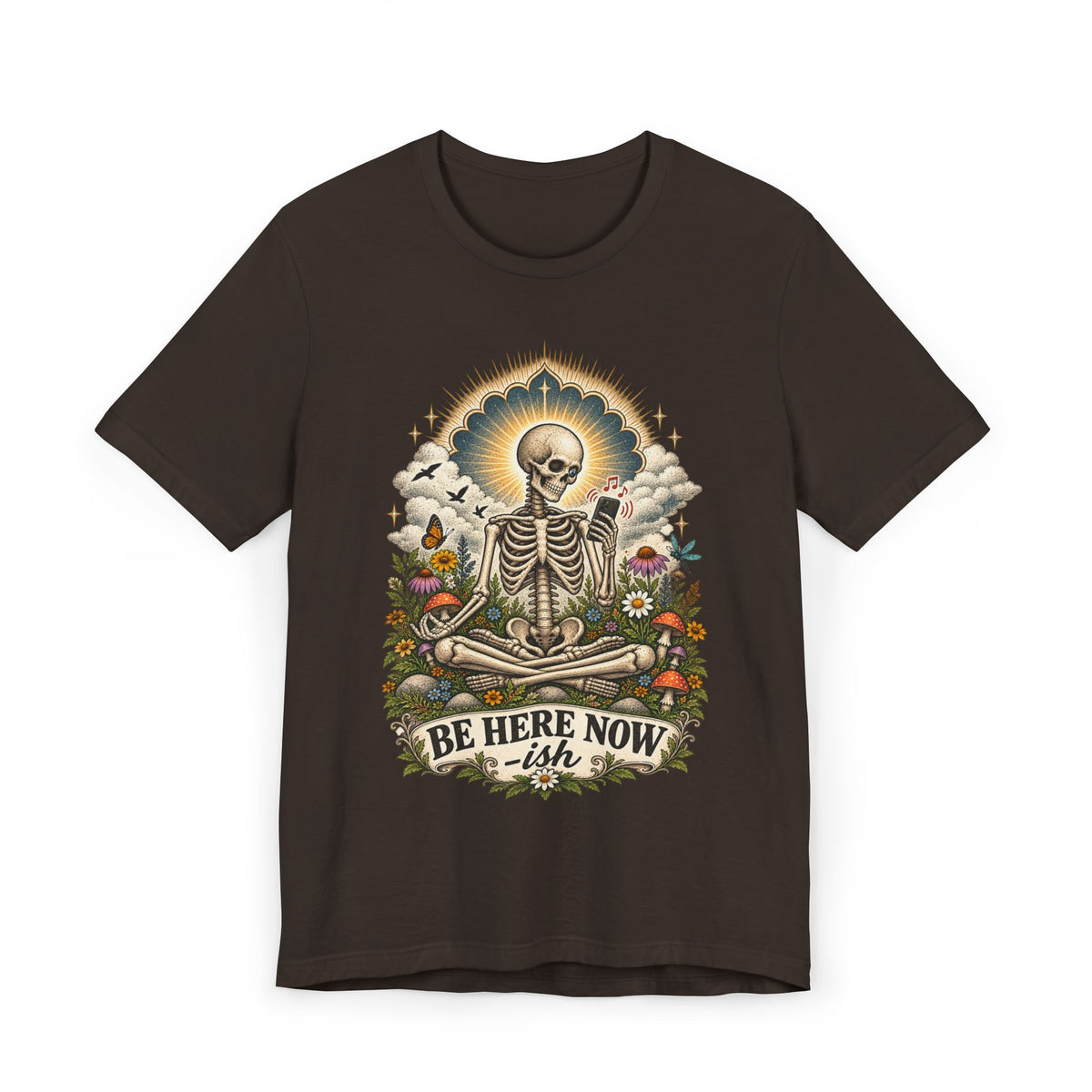 Be Here Now-ish Unisex Tee – Meditation Skeleton Graphic T-Shirt