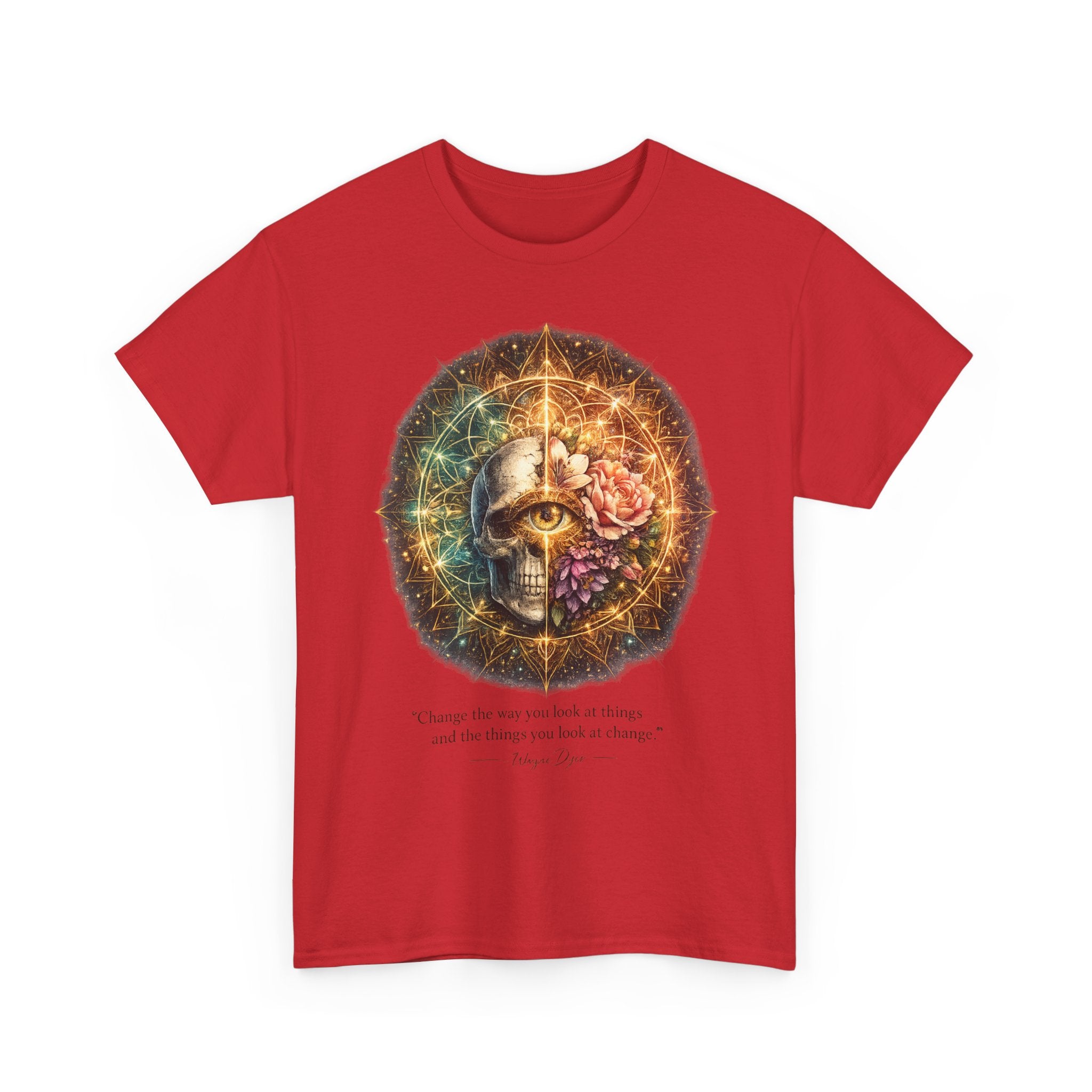 Wayne Dyer Quote T-Shirt — "Change the Way You Look at Things"