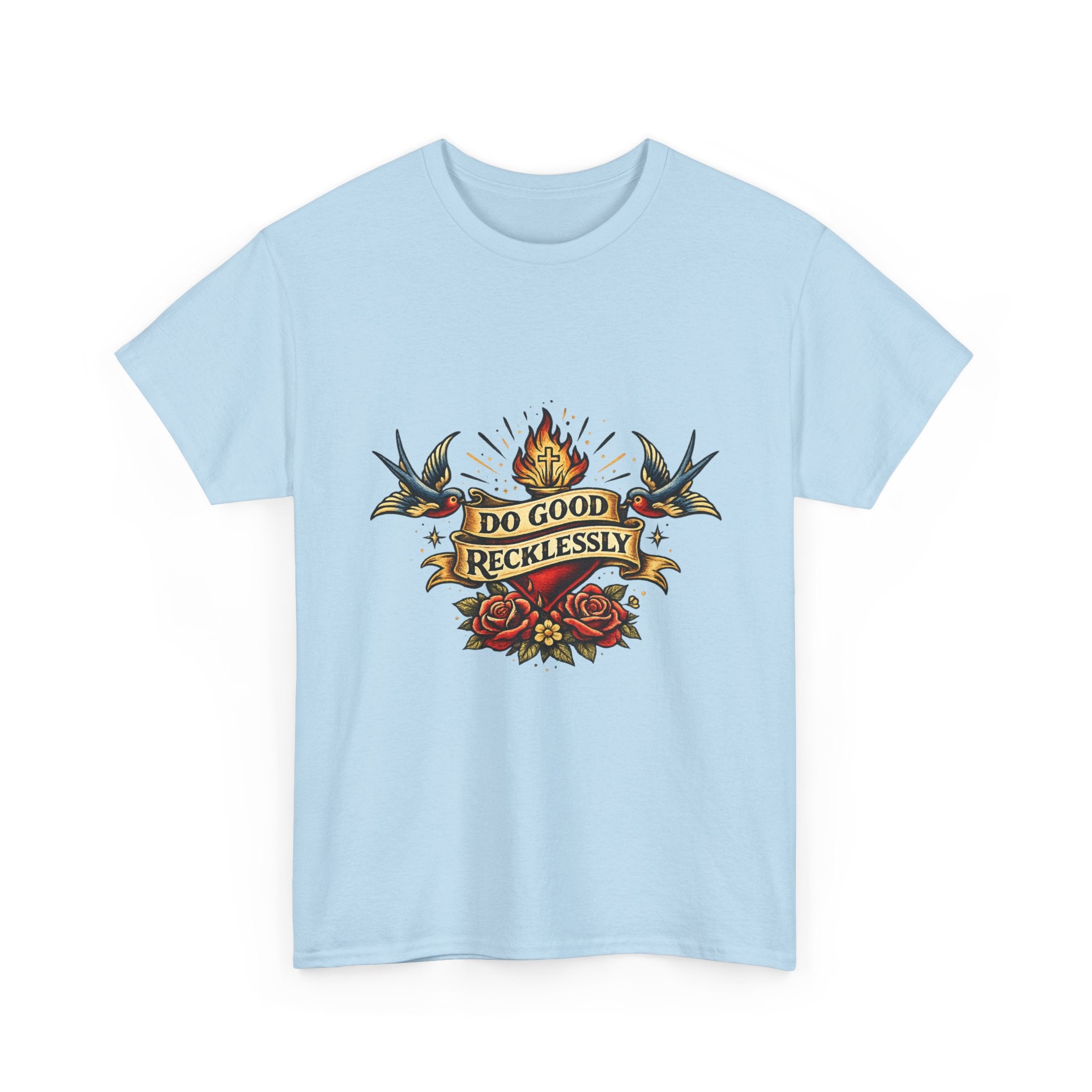 Do Good Recklessly Tee