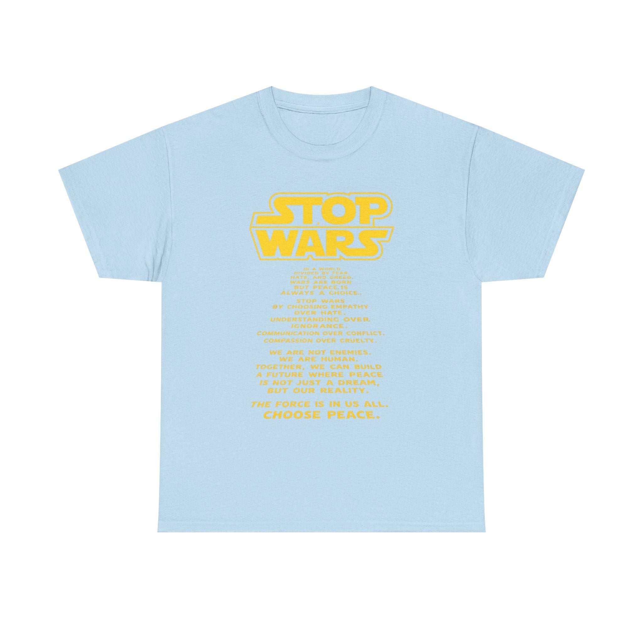 Stop Wars Peace Tee