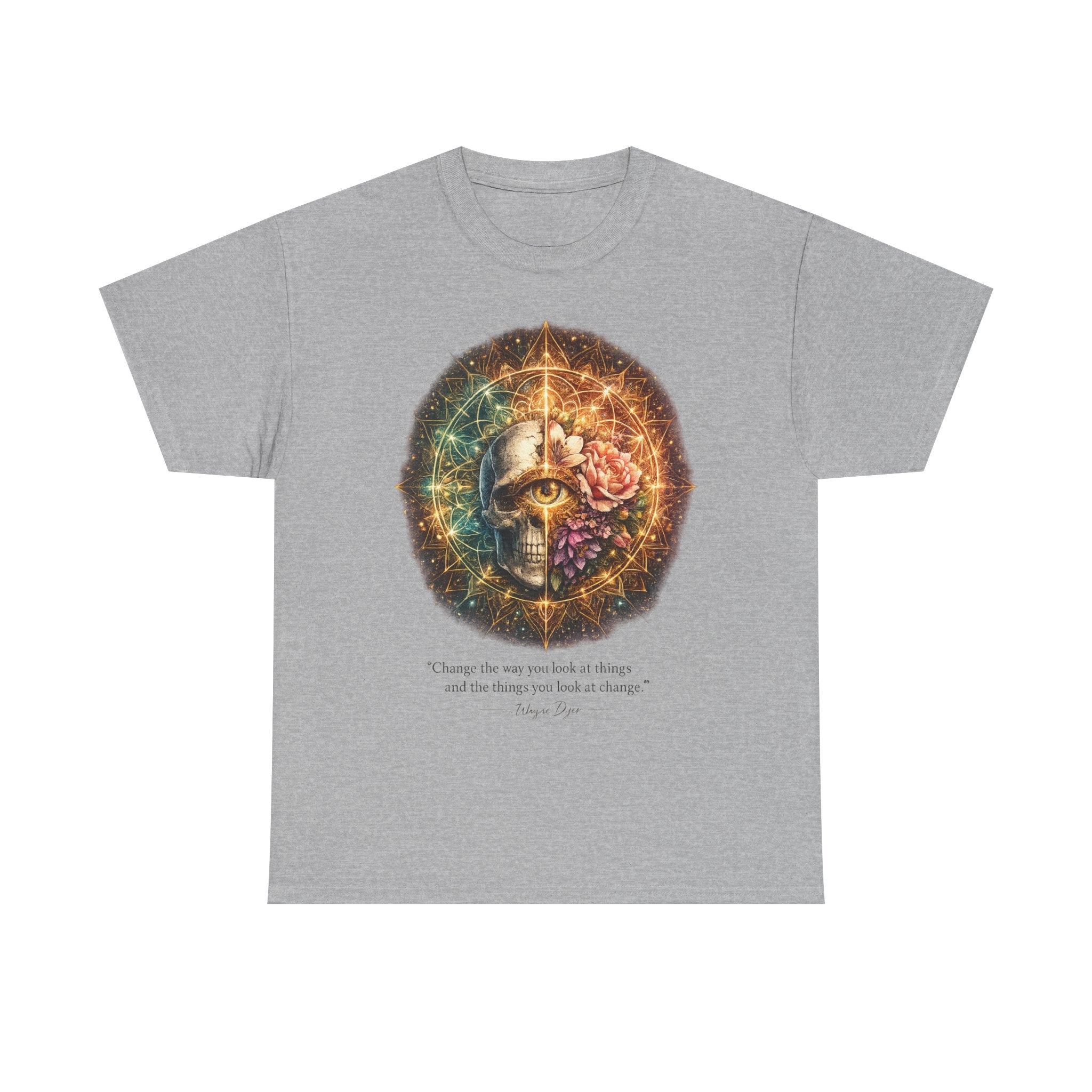 Wayne Dyer Quote T-Shirt — "Change the Way You Look at Things"