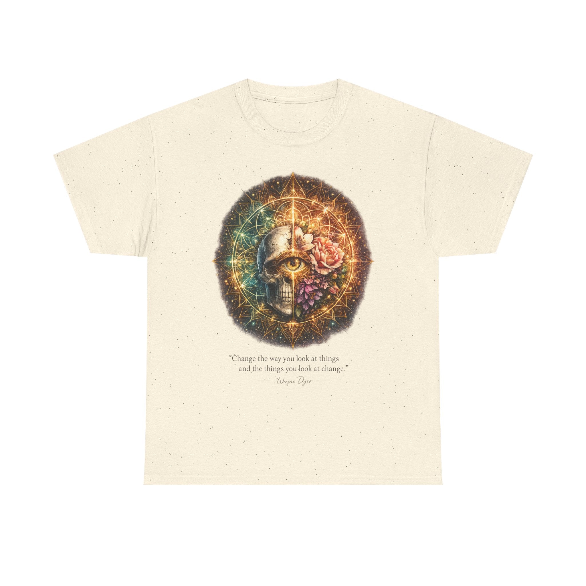 Wayne Dyer Quote T-Shirt — "Change the Way You Look at Things"