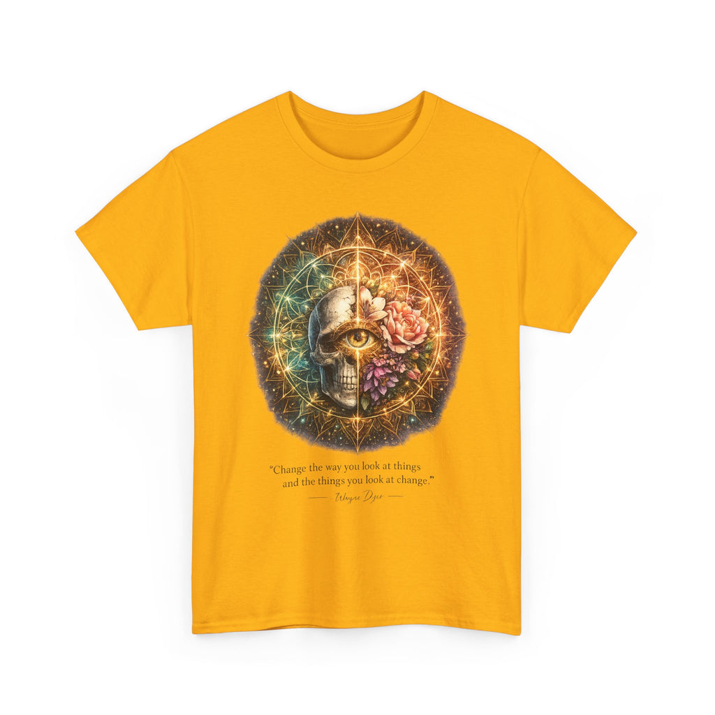 Wayne Dyer Quote T-Shirt — "Change the Way You Look at Things"