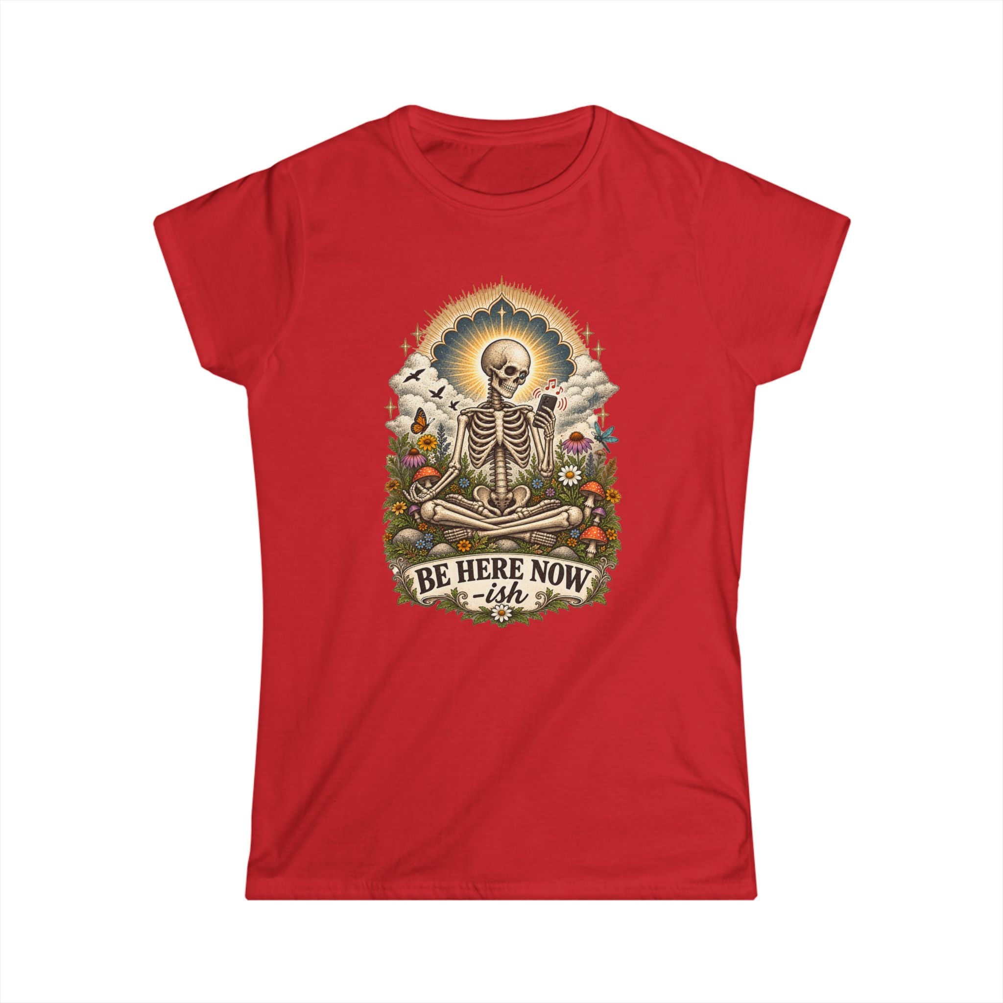 Be Here Now-ish Women's Tee – Meditation Skeleton Graphic T-Shirt