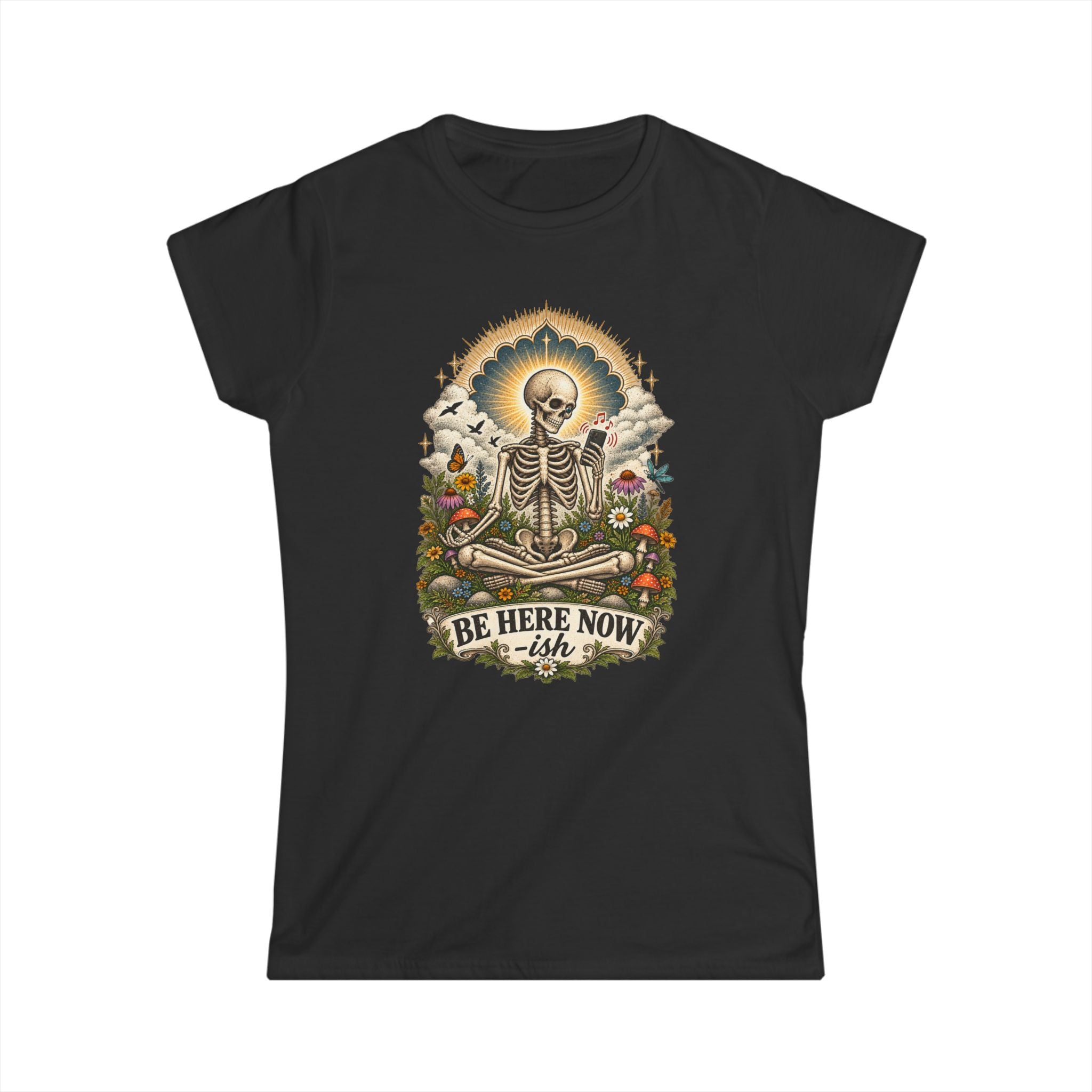 Be Here Now-ish Women's Tee – Meditation Skeleton Graphic T-Shirt