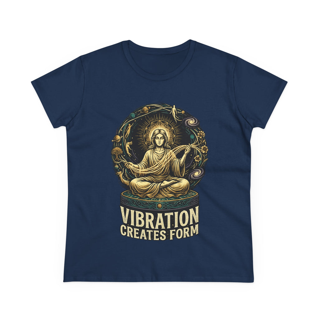 Vibration Creates Form Women's T-Shirt | Cosmic Spiritual Graphic Tee