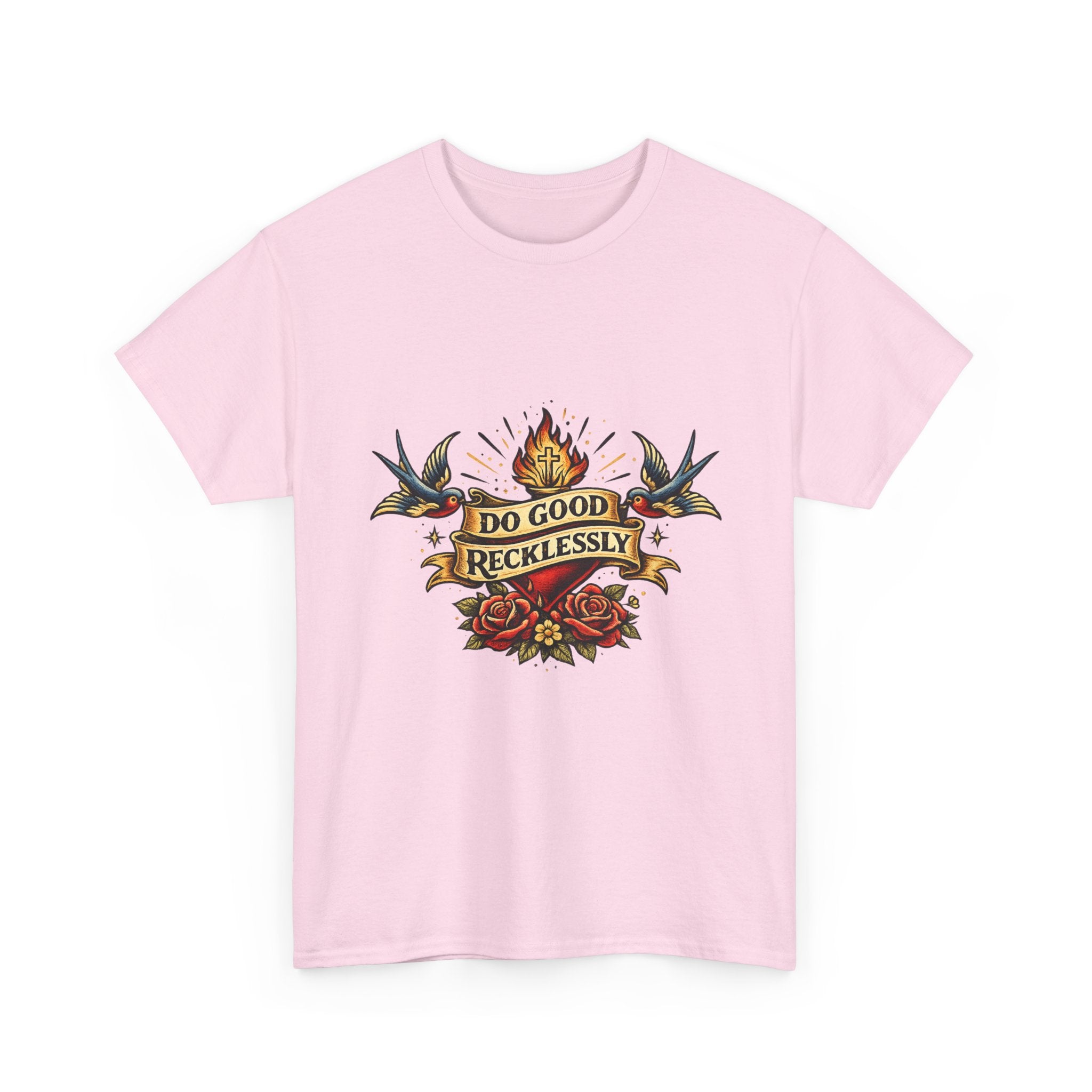 Do Good Recklessly Tee