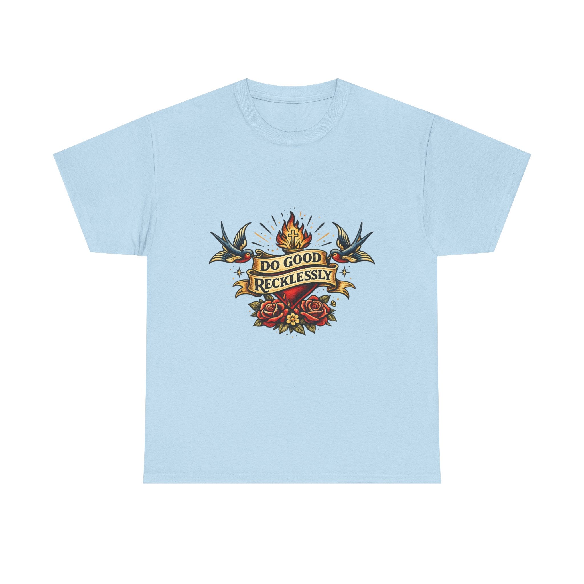 Do Good Recklessly Tee