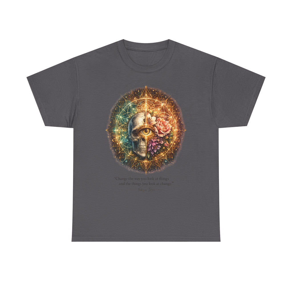 Wayne Dyer Quote T-Shirt — "Change the Way You Look at Things"