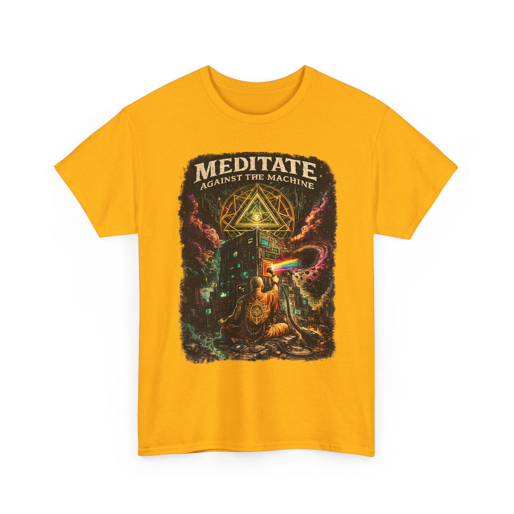 Meditate Against the Machine Tee
