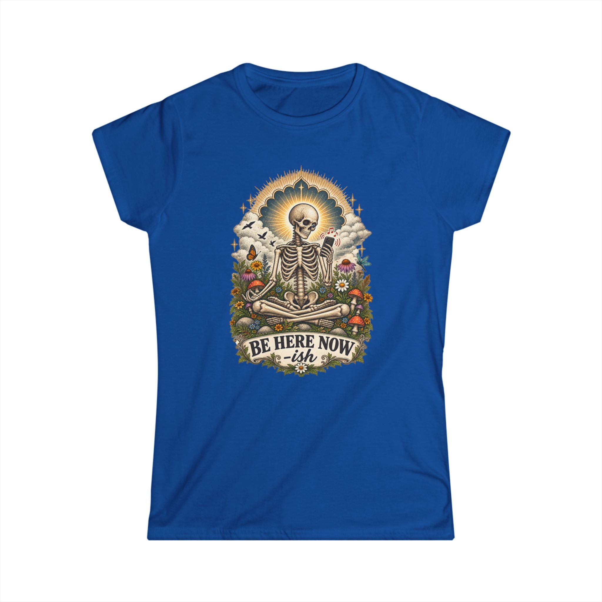 Be Here Now-ish Women's Tee – Meditation Skeleton Graphic T-Shirt