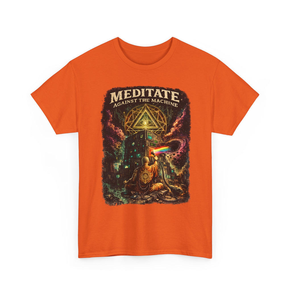 Meditate Against the Machine Tee