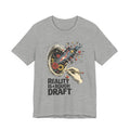 Reality Is A Rough Draft T-Shirt