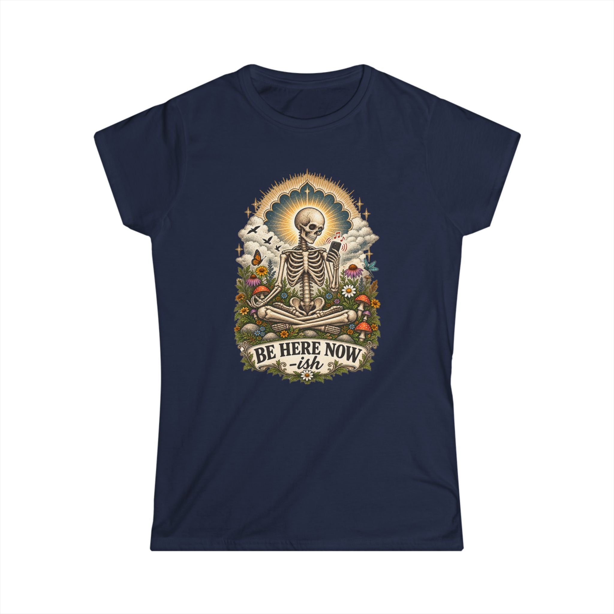 Be Here Now-ish Women's Tee – Meditation Skeleton Graphic T-Shirt