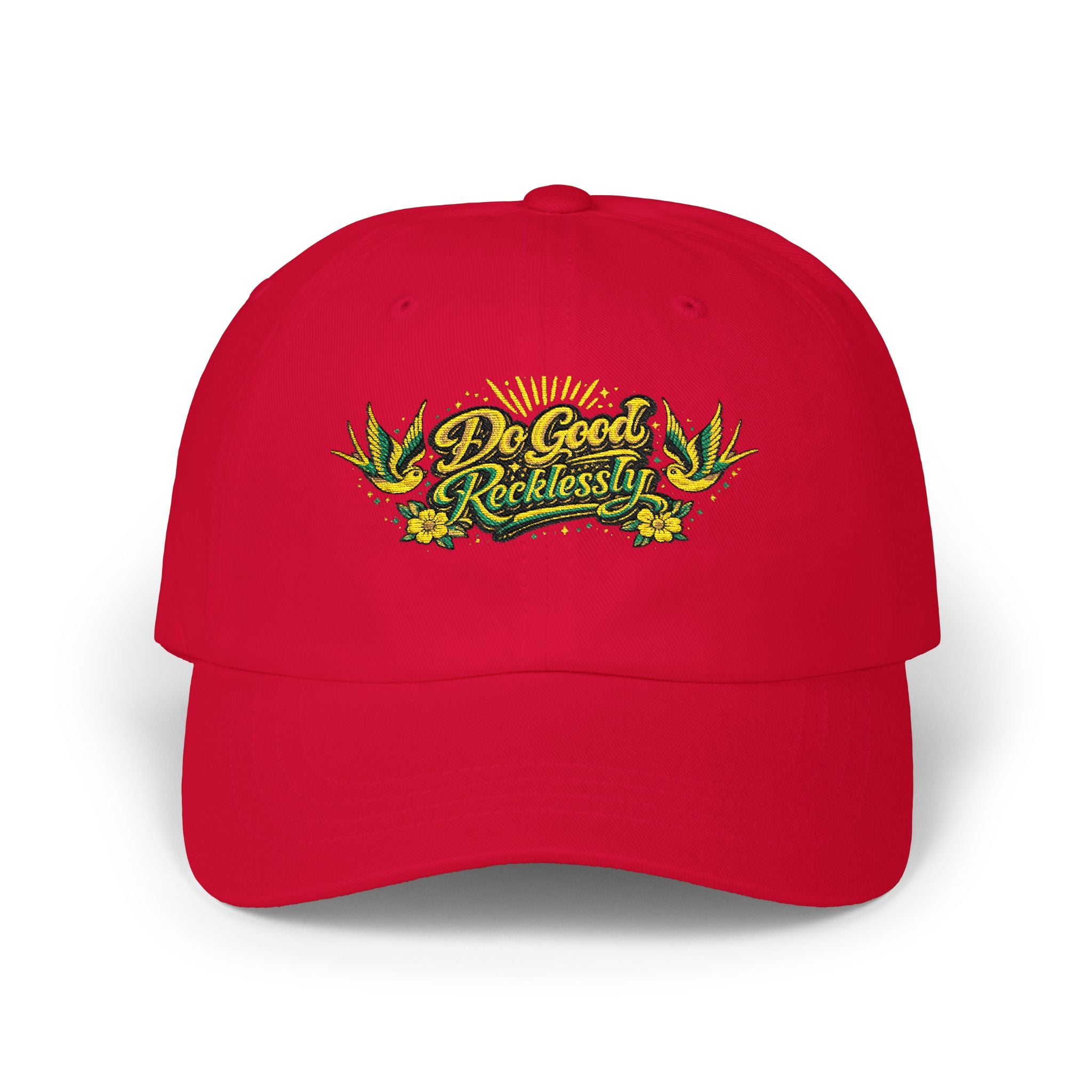 Do Good Recklessly Embroidered Hat