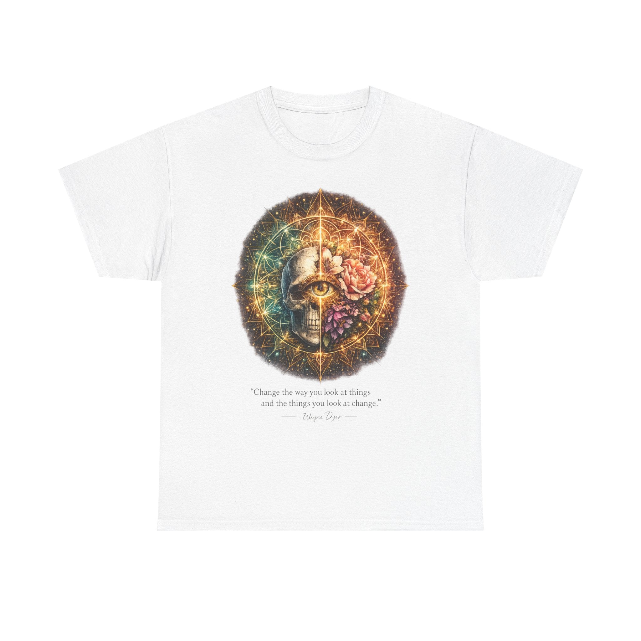 Wayne Dyer Quote T-Shirt — "Change the Way You Look at Things"